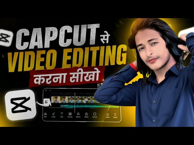 Capcut se professinal video editing kaise kare 2026/mobile se professinal video editing sikhe