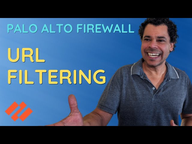 Palo Alto URL Filtering and URL Categories