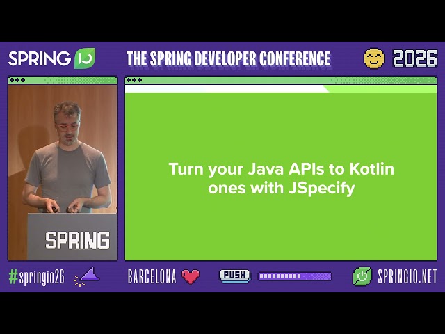 Idiomatic Kotlin applications with Spring Boot 4 by Sébastien Deleuze @ Spring I/O 2026