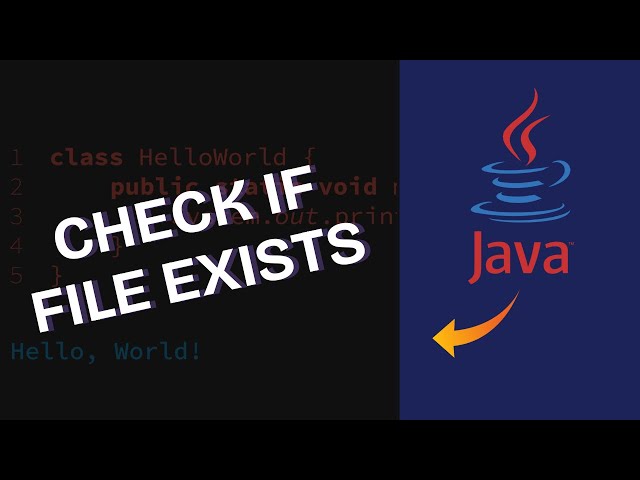 How to Check If File Exists in Java 2025?