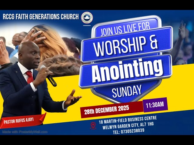Sunday Worship  & Anointing  Service  // RCCG Faith Generations Church // 28/12/2025