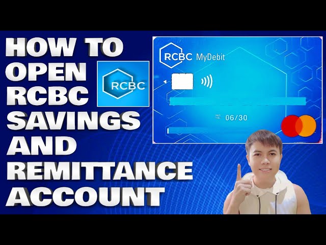 How To Open RCBC Savings and Remittance Account on Any RCBC Bank Branch