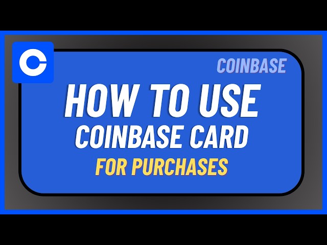 How to Use Coinbase Card for Purchases !