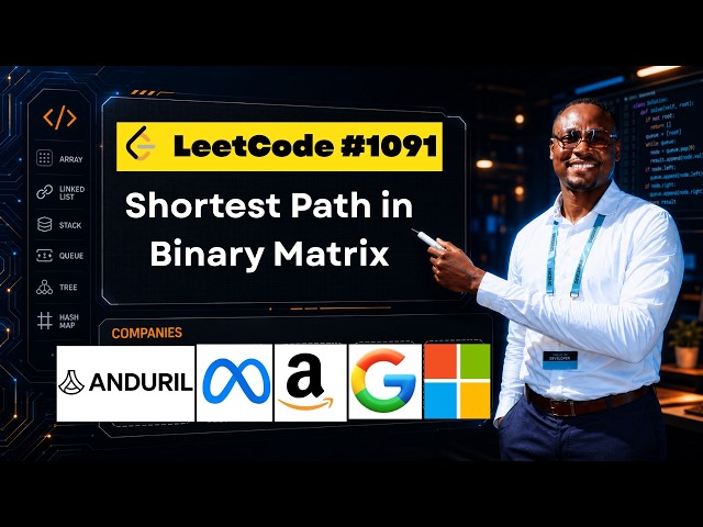 LeetCode 1091 Shortest Path in Binary Matrix — Full BFS Walkthrough in Python