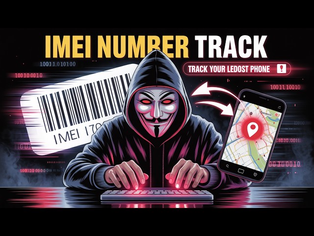 IMEI Tracking Explained 🔥 Can You Really Track a Phone?