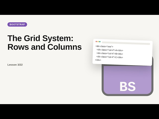 The Grid System: Rows and Columns | Bootstrap Grid Tutorial