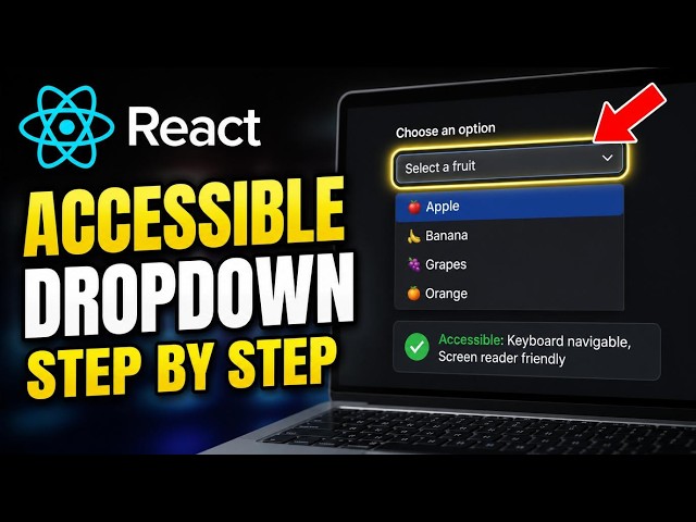 How to setup an accessible dropdown menu in React - Step By Step