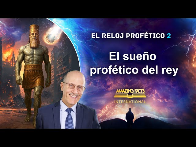 02 The King's Prophetic Dream - Doug Batchelor