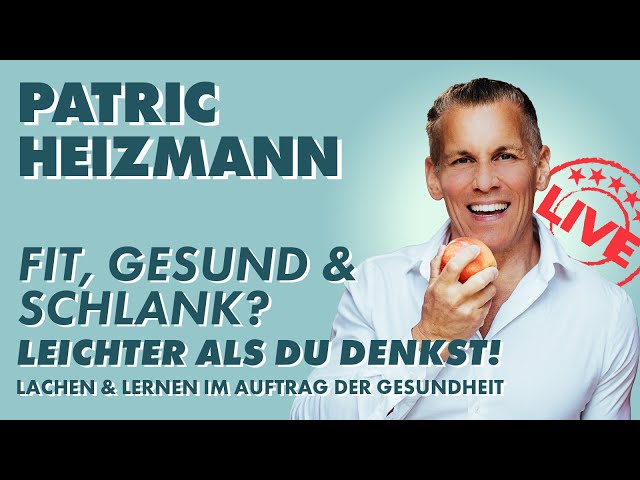 Slim & Healthy - Easier Than You Think! The Health Show with Patric Heizmann