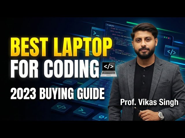 Best Laptop in 2023 for Coding and Programming by Vikas Singh in Hindi