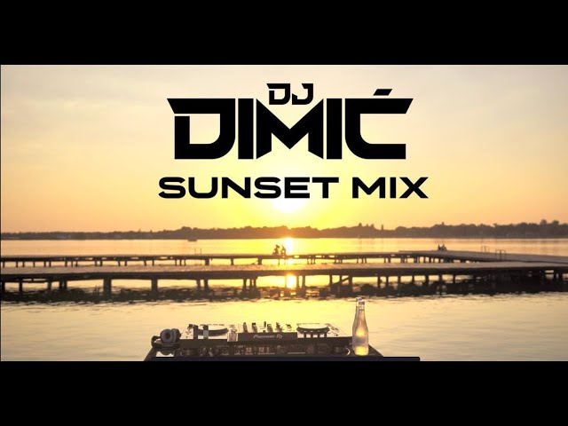 DJ Dimic - Domace Afro House/House Obrade (Sunset Mix)