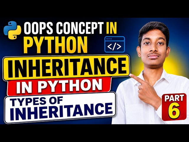 Python OOPs in Telugu Part 6 | Inheritance in Python | Types of Inheritance Explained with Examples
