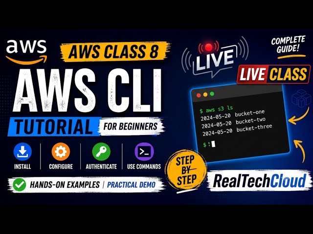AWS CLI Tutorial in Hindi | Install, Configure & Run Commands | AWS Class 8 | AWS Full Course 2026