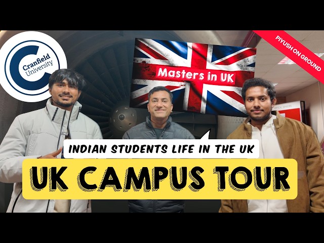 Indian students Cranfield University Campus Tour | Study in UK 2026 🎓 Airport Campus & Life Abroad!