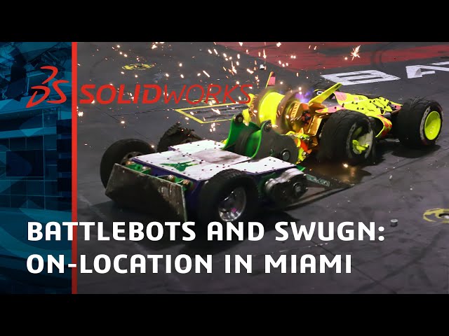 Battlebots and SWUGN: On-Location in Miami - SOLIDWORKS Live