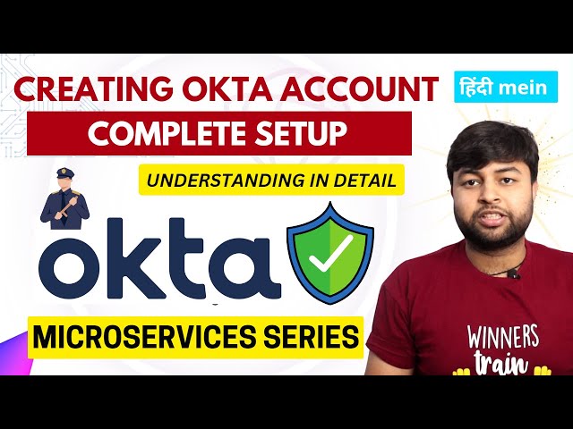 🔥 OKTA Configurations | Creating Account | Groups | Peoples | Application | Microservices Tutorial