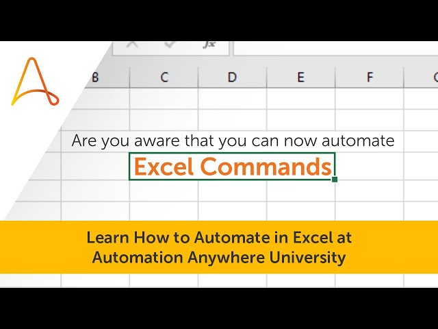 Learn How to Automate Excel Commands at Automation Anywhere University