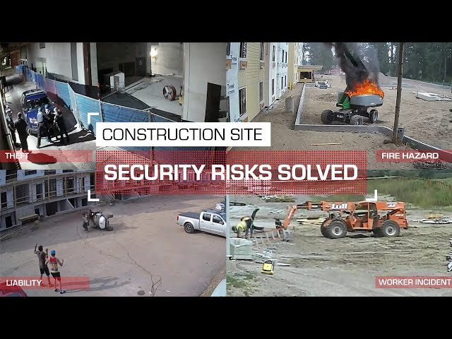 Construction Site Security Risks Solved