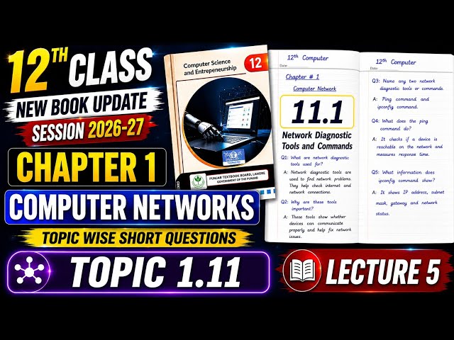 12th Computer Chapter 1| Topic 1.11  Network Diagnostic tools and Commands | New Syllabus 2026-27 