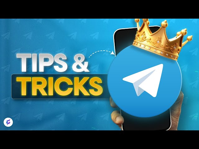 Telegram Tips & Tricks 2024: Unlock Hidden Features!