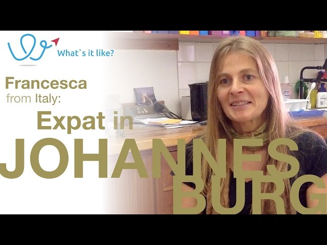 Living in Johannesburg - Expat Interview with Francesca (Italy) about life in Joburg, South Africa