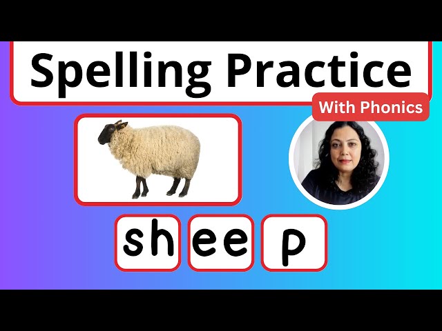 Learn How to Spell with Phonics | Spelling Practice with Digraphs | Phonics Reading