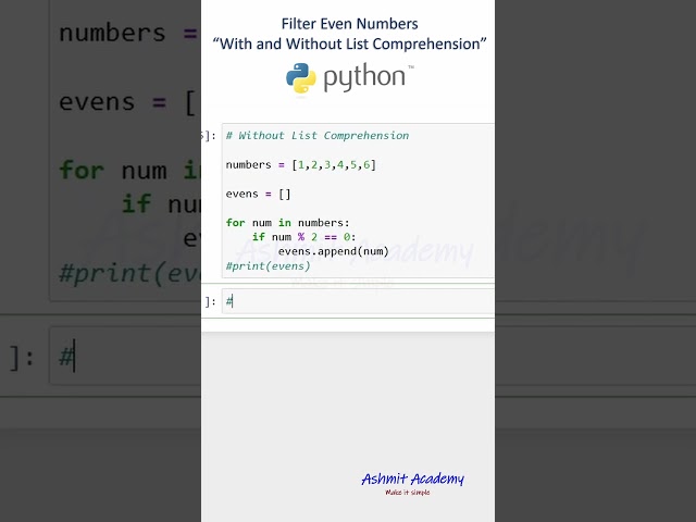 Filter Even Numbers in Python: With and Without List Comprehension #Python #ListComprehension