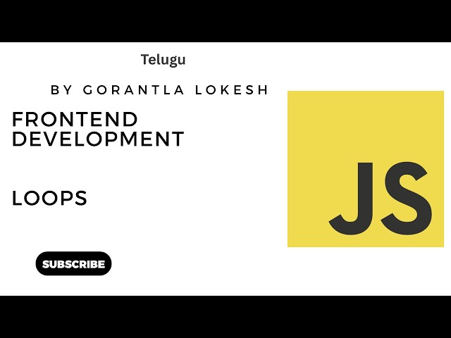 JavaScript Tutorial for Beginners #8: Loops in JavaScript #telugu #loops #javascript