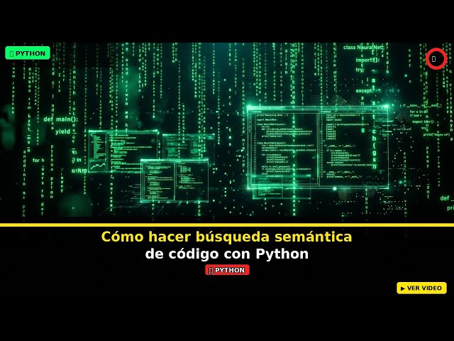 Cómo hacer búsqueda semántica de código con Python — 98% menos tokens
