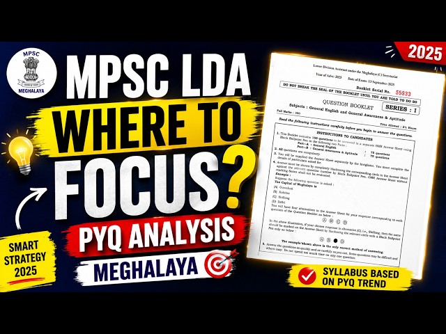 MPSC LDA 2026 | Past Papers Show You Exactly What to Focus On | Meghalaya LDA 2026
