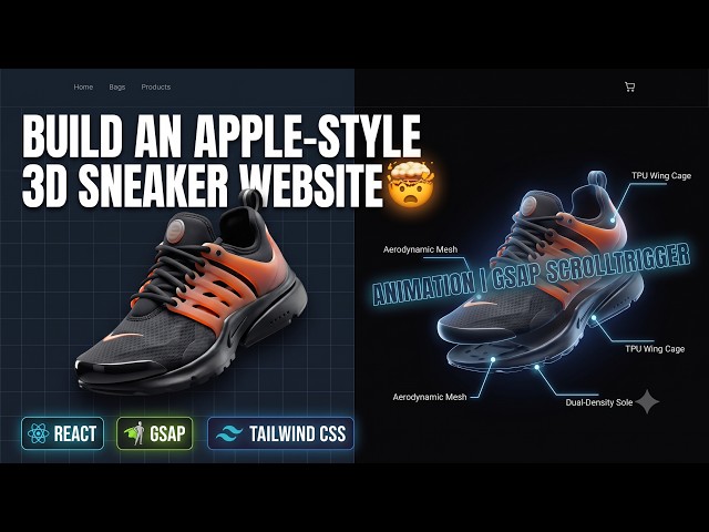 Build an Apple-Style 3D Sneaker Website 🤯 | React, GSAP ScrollTrigger, Animation & Tailwind CSS