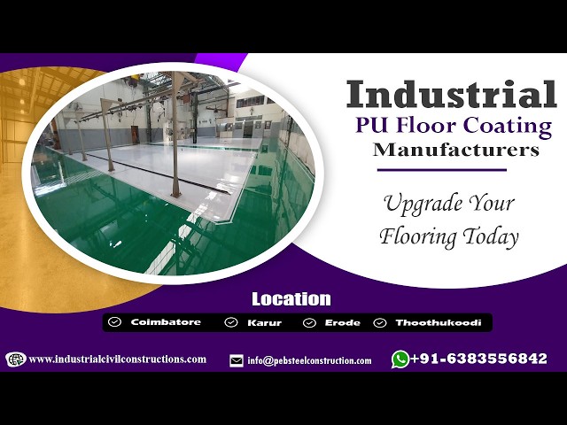 Industrial PU Floor Coating Manufacturer | Coimbatore | Karur | Erode | Thoothukoodi