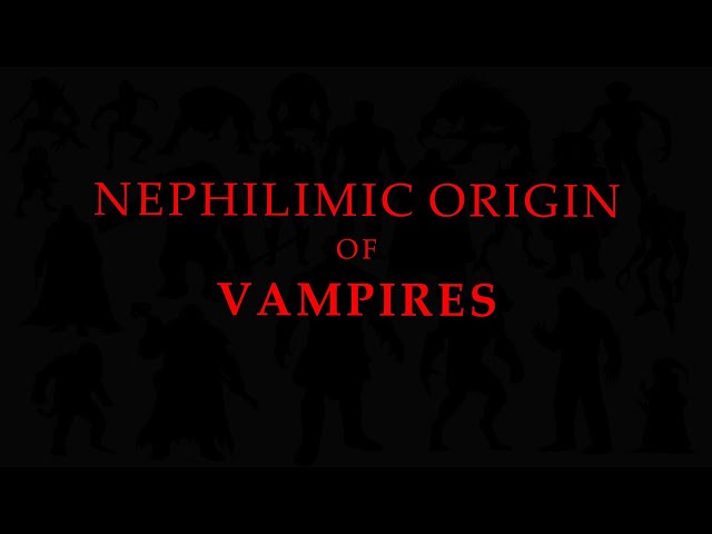Vampires are Nephilim