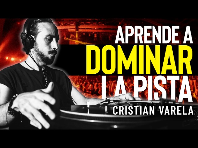 Técnicas Avanzadas de DJ | Masterclass con Cristian Varela (2026)
