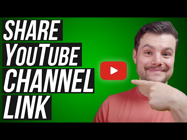 How to Share Your YouTube Channel Link (Phone & Computer)