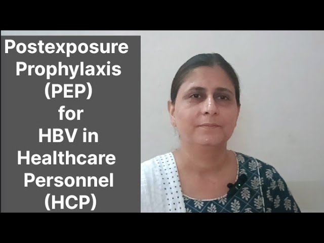 Post-exposure Prophylaxis (PEP) for HBV in Healthcare Personnel (HCP) I Immunization I Paediatrics