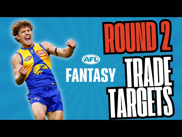 AFL Fantasy 2026 Trade Targets | Round Two