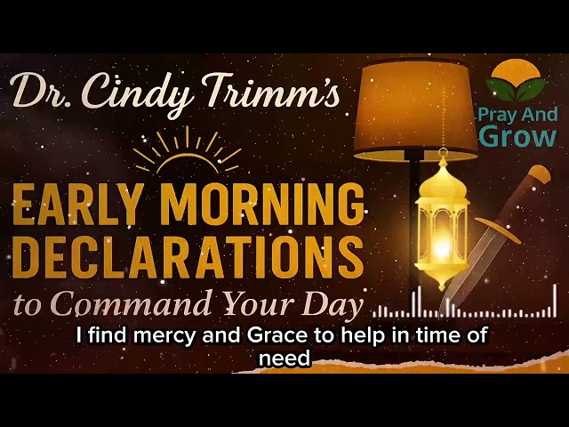 Command Your Morning with Dr. Cindy Trimm | Declarations for Protection, Order & Success