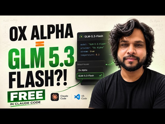 Ox Alpha Is GLM 5.3 Flash?! 🤯 Use It FREE in Claude Code + VS Code