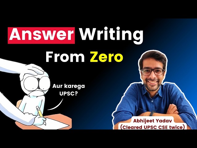 How to start answer writing from ZERO | UPSC CSE 2026