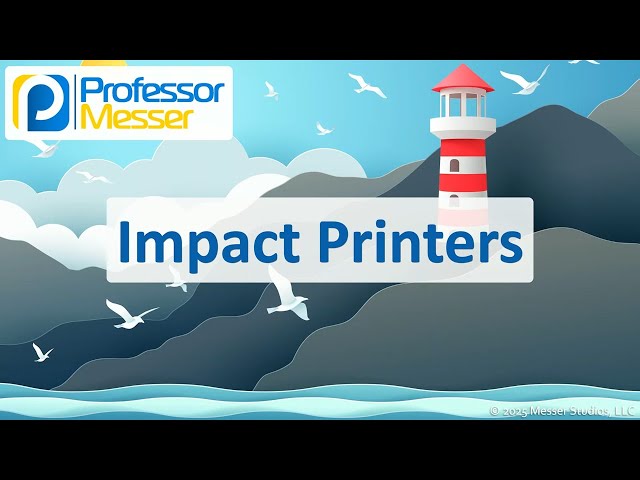 Impact Printers - CompTIA A+ 220-1201 - 3.8