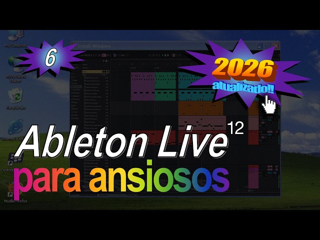 Ableton Live 12 para Ansiosos #6 // Encaixando Novas Ideias