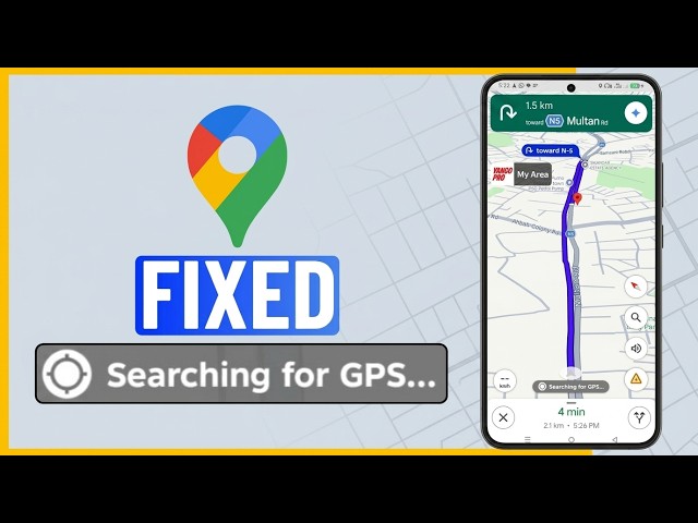 How to Fix Google Maps GPS Signal Lost Problem on Android | Easy Fix!