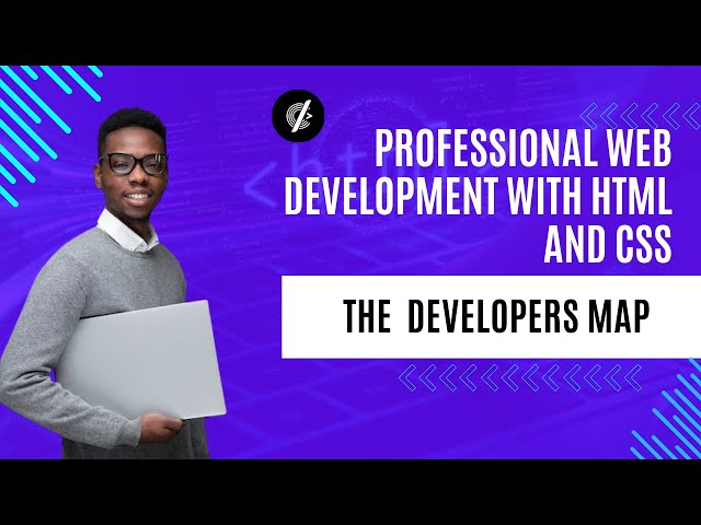 03-Professional Web Development with HTML and CSS - (the developers map)