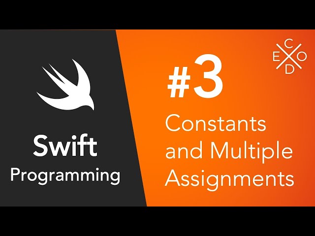 Swift 4 Programming #3 - Constants and Multiple Assisgnment