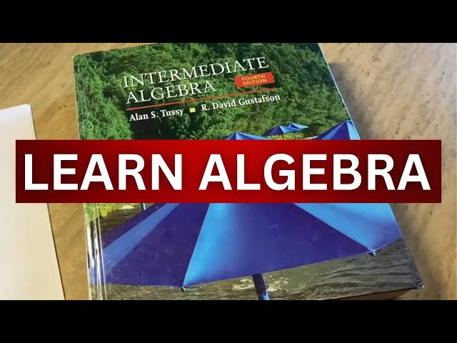 Start Here to Learn Algebra