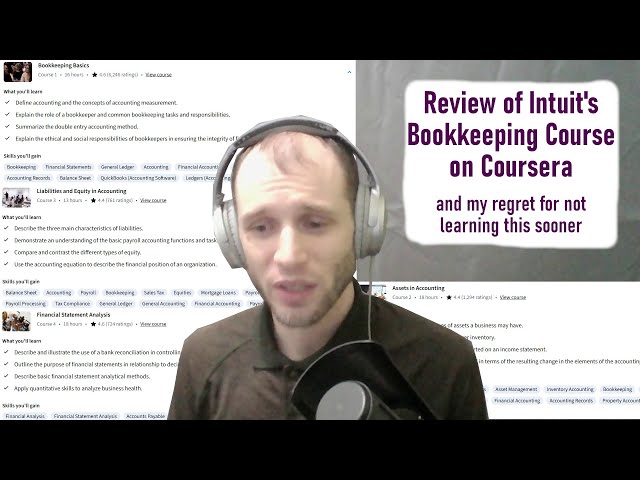 A Review of Intuit's bookkeeping course on coursera and on my regrets for not learning this sooner