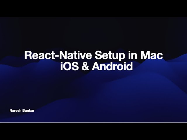 React-Native Setup in Mac intel & M1 | Android and iOS environment