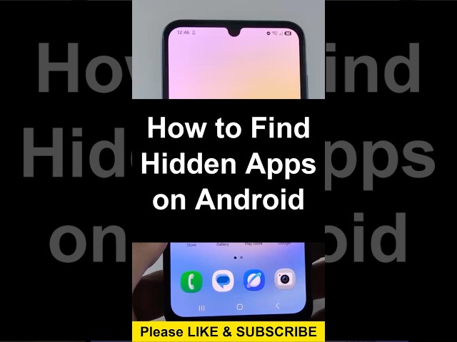 How to Find Hidden Apps on Android
