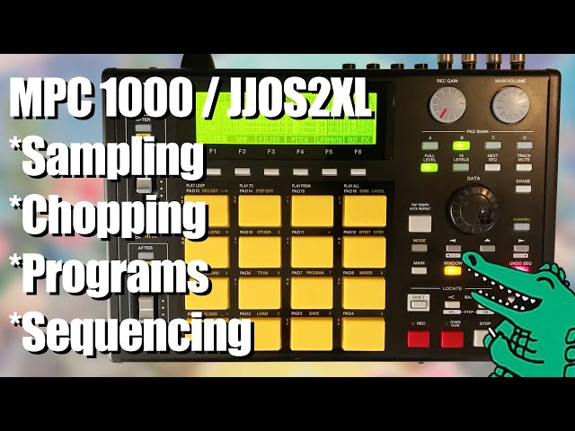 How To: MPC 1000 / JJOS2XL (basic workflow and techniques)